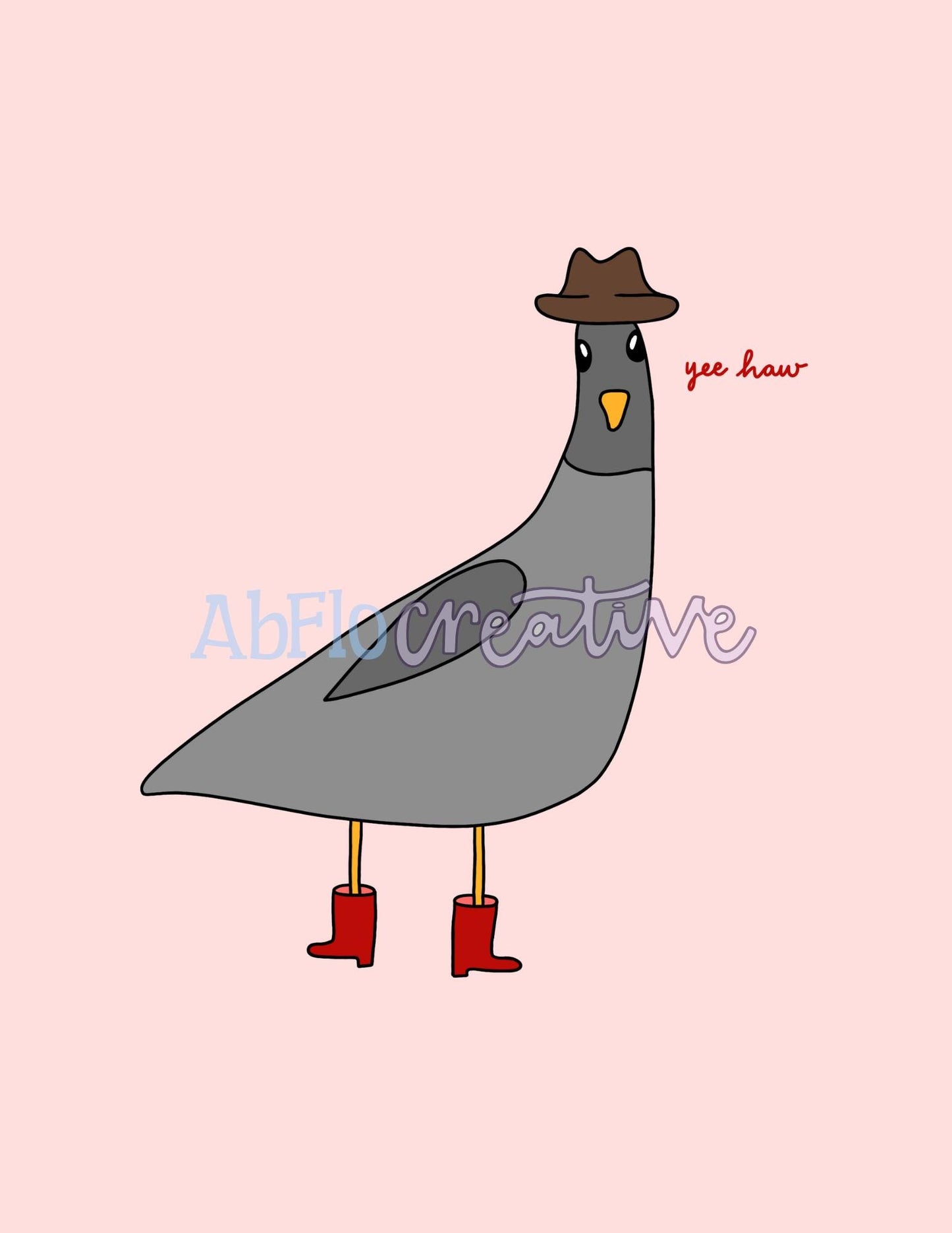 Silly Animal Doodles / Yee Haw Pigeon / DIGITAL PRINT