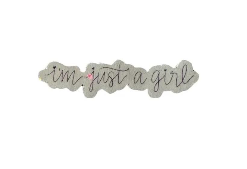 Just a Girl / Affirmations / Stickers
