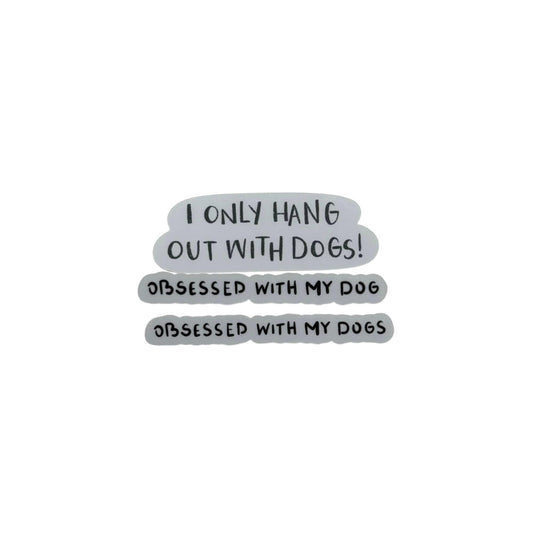 Dog Parent / Obsessed with my dog / Stickers